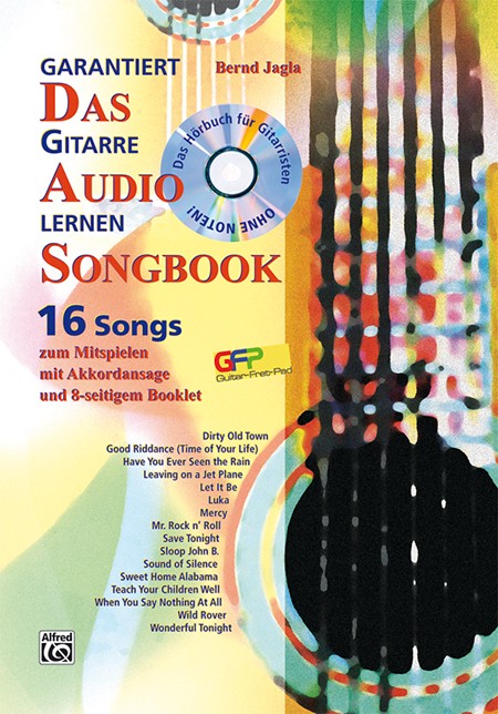 Garantiert Gitarre lernen - Das Audio Songbook