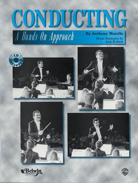 Conducting: A Hands-On Approach