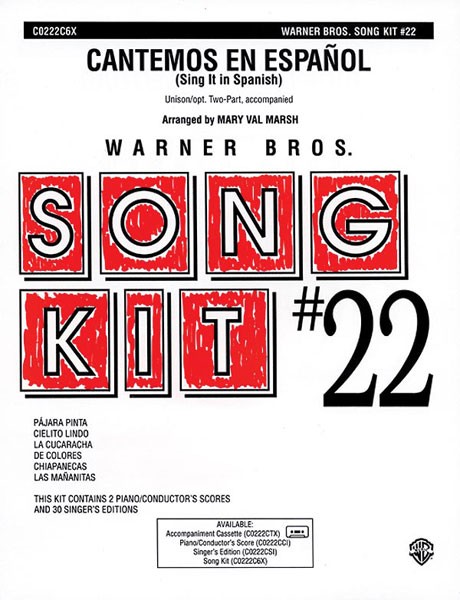 Cantemos en Español (Sing It in Spanish): Song Kit #22