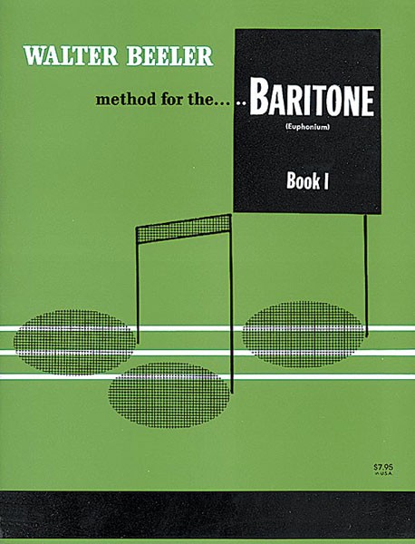 Walter Beeler Method for the Baritone (Euphonium)