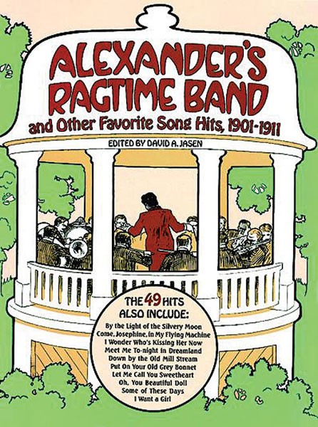 Alexander's Ragtime Band and Other Favorite Songs