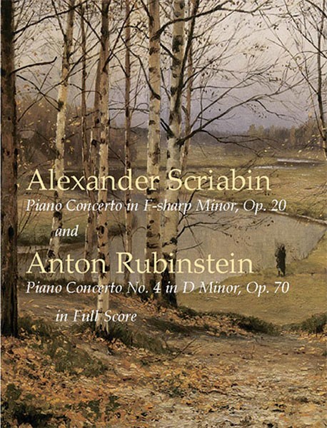 Scriabin's Piano Concerto in F-sharp Minor, Opus 20, and Rubinstein's Piano Concerto
