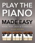 How To Play Piano Made Easy