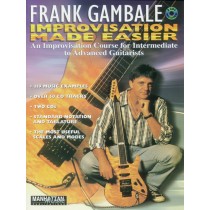 Frank Gambale: Improvisation Made Easy