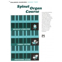 Palmer-Hughes Spinet Organ Course, Book 2