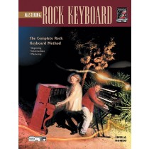 The Complete Rock Keyboard Method: Mastering Rock Keyboard