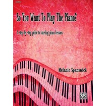 So You Want To Play The Piano? 