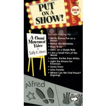 Put On a Show! A Choral Movement Video