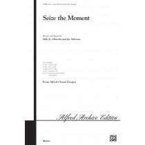 Seize the Moment (2 part)