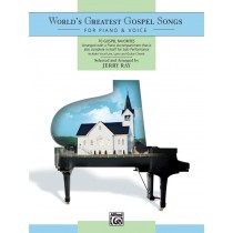 World's Greatest Gospel Songs for Piano & Voice