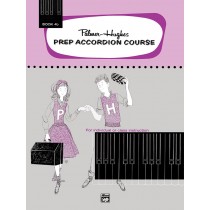 Palmer-Hughes Prep Accordion Course, Book 4B