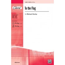 To the Flag SATB