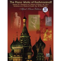 The Piano Works of Rachmaninoff, Volume VI: Variations on a Theme of Chopin, Opus 22, and Variations on a Theme of Corelli, Opus 42