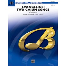 Evangeline: Two Cajun Songs