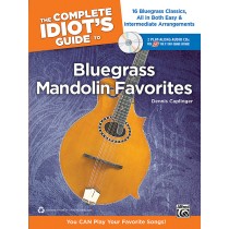 The Complete Idiot's Guide to Bluegrass Mandolin Favorites