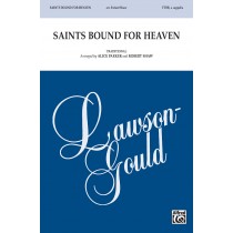 Saints Bound For Heaven TTBB