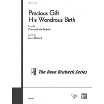 Precious Gift His Wondrous Birth SATB