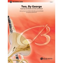 Two, by George