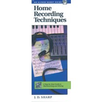 Home Recording Techniques