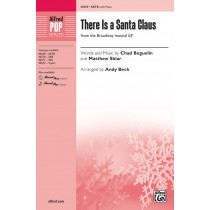There Is A Santa Claus SATB
