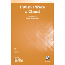 I Wish I Were a Cloud