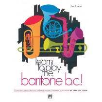 Learn to Play Baritone B.C.! Book 1
