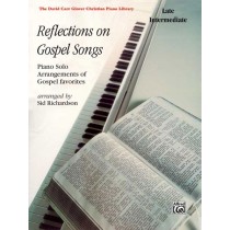 Reflections on Gospel Songs