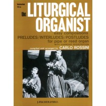The Liturgical Organist, Volume 1