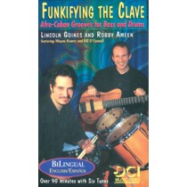 Funkifying the Clave: Afro-Cuban Grooves for Bass and Drums
