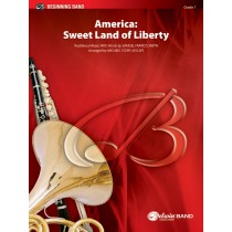 America: Sweet Land of Liberty