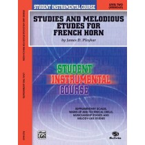 Student Instrumental Course: Studies and Melodious Etudes for French Horn, Level II