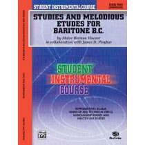 Student Instrumental Course: Studies and Melodious Etudes for Baritone (B.C.), Level II