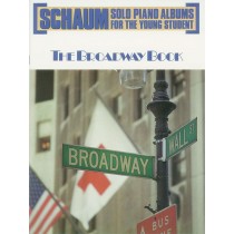 Schaum Solo Piano Album Series: The Broadway Book