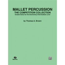 Mallet Percussion: The Competition Collection