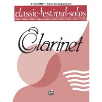 Classic Festival Solos (B-flat Clarinet), Volume 1 Piano Acc.