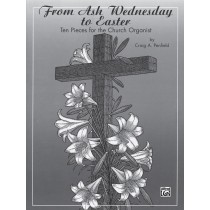 From Ash Wednesday to Easter