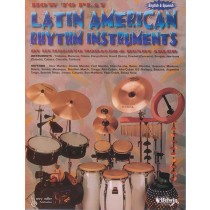 How to Play Latin-American Rhythm Instruments