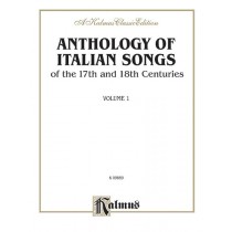 Anthology of Italian Songs (17th & 18th Century), Volume I