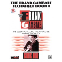 The Frank Gambale Technique Book I