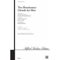 Two Renaissance Chorals For Men
