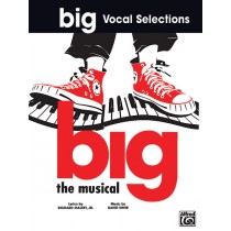 Big: Vocal Selections