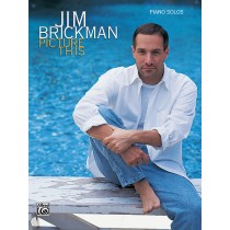 Jim Brickman: Picture This