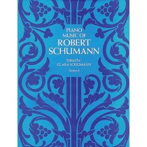Piano Music of Robert Schumann, Series 1