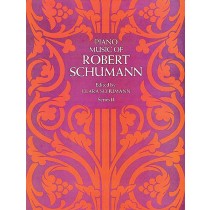 Piano Music of Robert Schumann, Series 2
