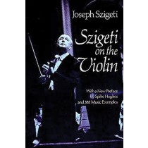 Szigeti on the Violin