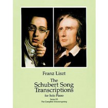 The Schubert Song Transcriptions for Solo Piano, Series III