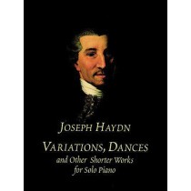 Variations, Dances and Other Shorter Works for Solo Piano