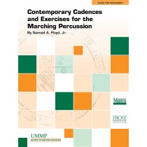 Contemporary Cadences and Exercises for the Marching Percussion