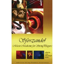 Sforzando! Music Medicine for String Players