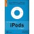 The Rough Guide to iPods & iTunes (6th Edition)